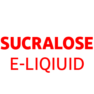 SUCRALOSE E-LIQUID